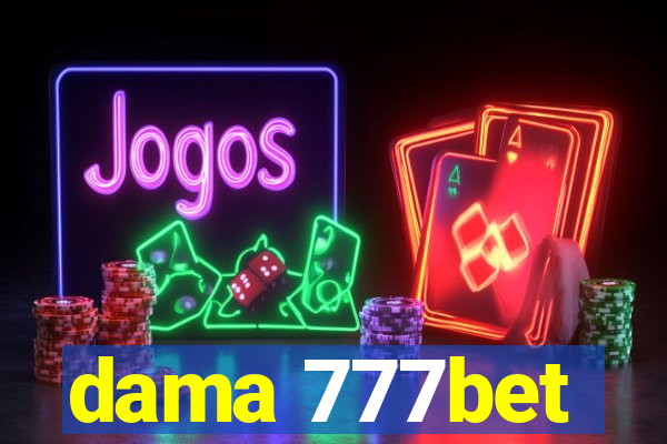 dama 777bet